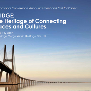 Bridage:The Heritage of Connecting Places and Cultures 6-10 July 2017